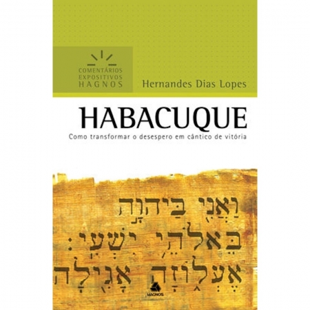 Livro Habacuque | Comentários Expositivos Hagnos