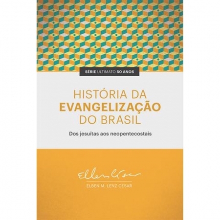 Livro História da Evangelização do Brasil