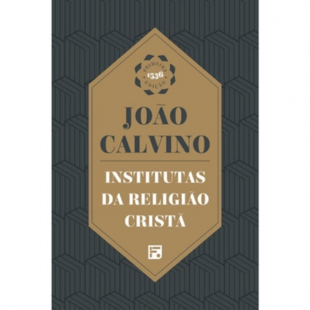 Livro Institutas da Religião Cristã - Primeira edição de 1536