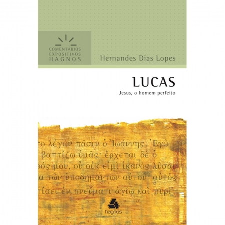 Livro Lucas | Comentários Expositivos Hagnos