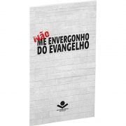 Livro Não Me Envergonho do Evangelho - Capa Brochura Ilustrada