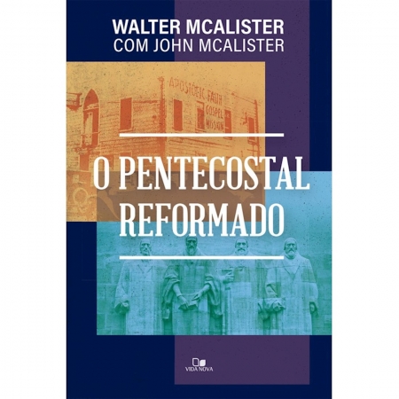 Livro O Pentecostal Reformado