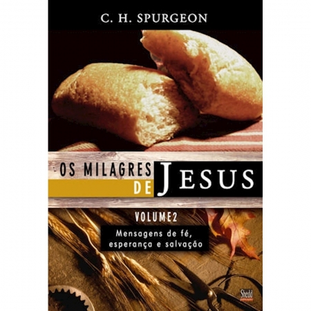 Livro Os Milagres de Jesus - Vol 2