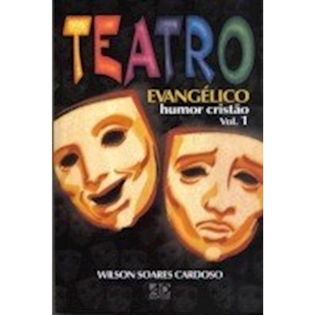Livro Teatro Evangélico - Humor Cristão - Vol. 1