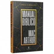 Manual Bíblico MacArthur - 2ª Edição