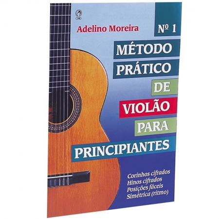 Método Prático de Violão para Principiantes Vol. 01