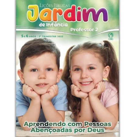Revista Escola Dominical | Lições Bíblicas - Jardim de Infância (2º Trimestre - 2022)