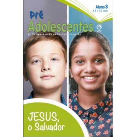 Revista Escola Dominical | Pré-Adolescentes Aluno (4º Trimestre - 2021)