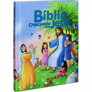 Bíblia Crescendo Com Jesus