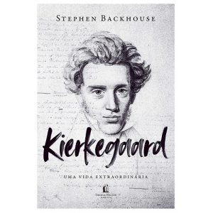 Livro Kierkegaard - Uma Vida Extraordinária