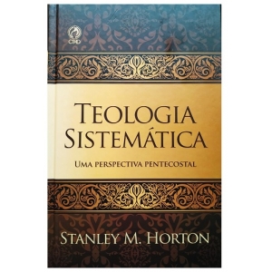 Livro Teologia Sistemática de Horton
