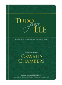 Livro Tudo Para Ele - Oswald Chambers - Capa Dura