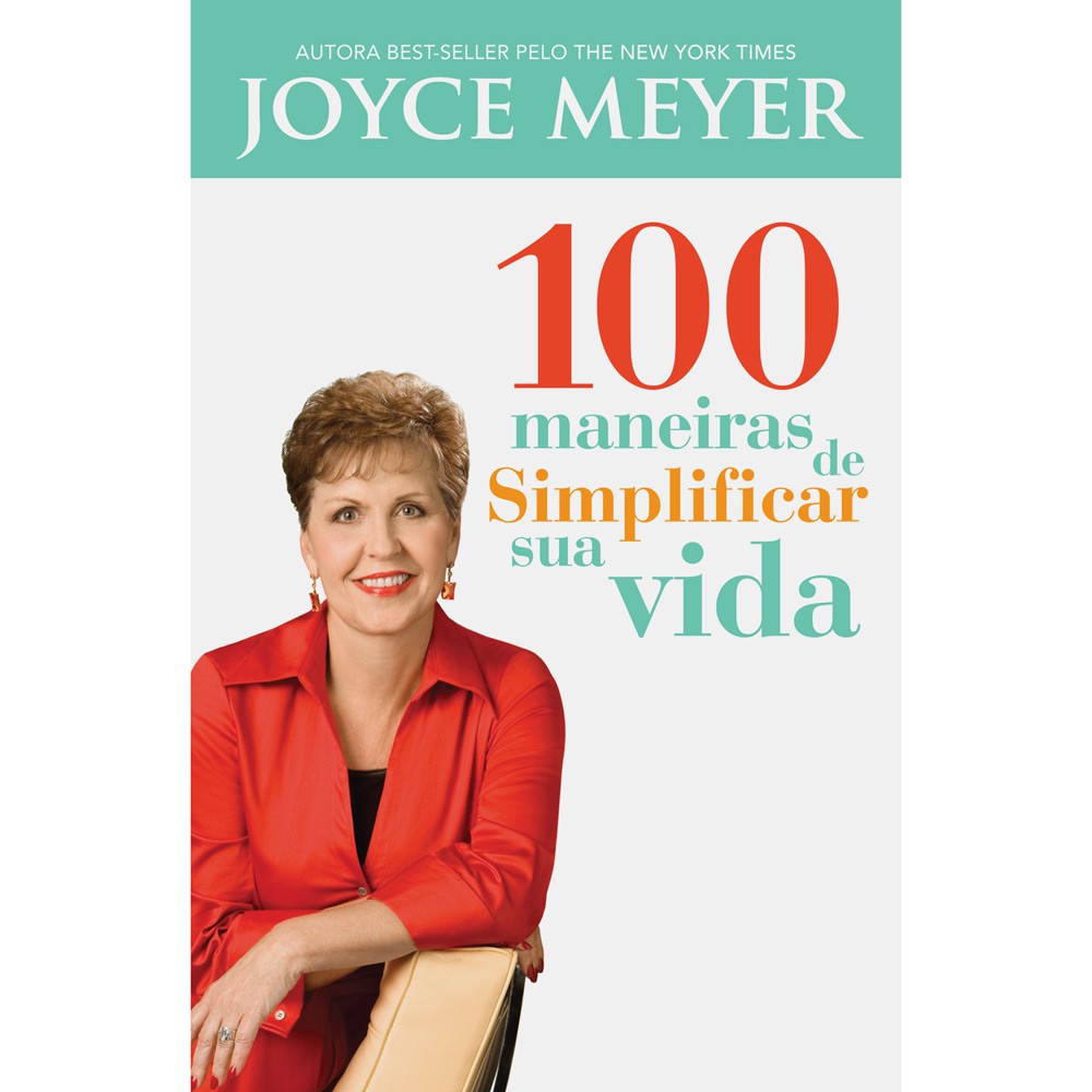 Livro 100 Maneiras de Simplificar Sua Vida