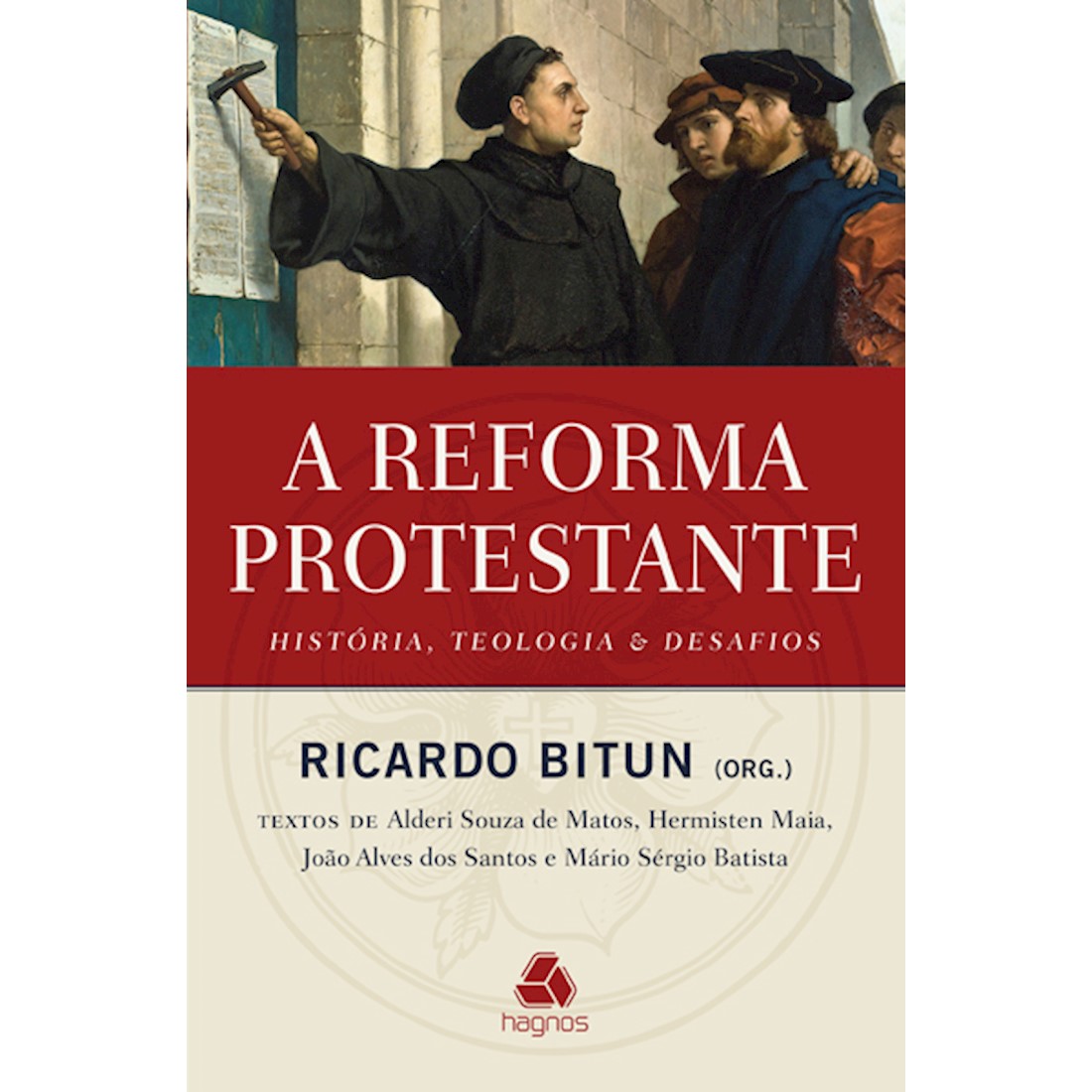 Livro  A Reforma Protestante