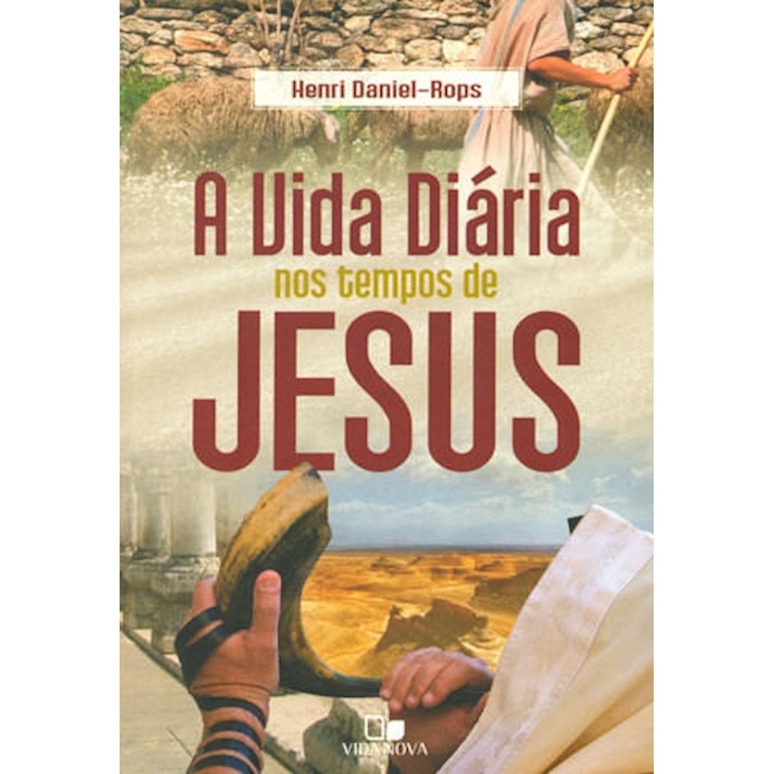Livro A Vida Diária nos Tempos de Jesus