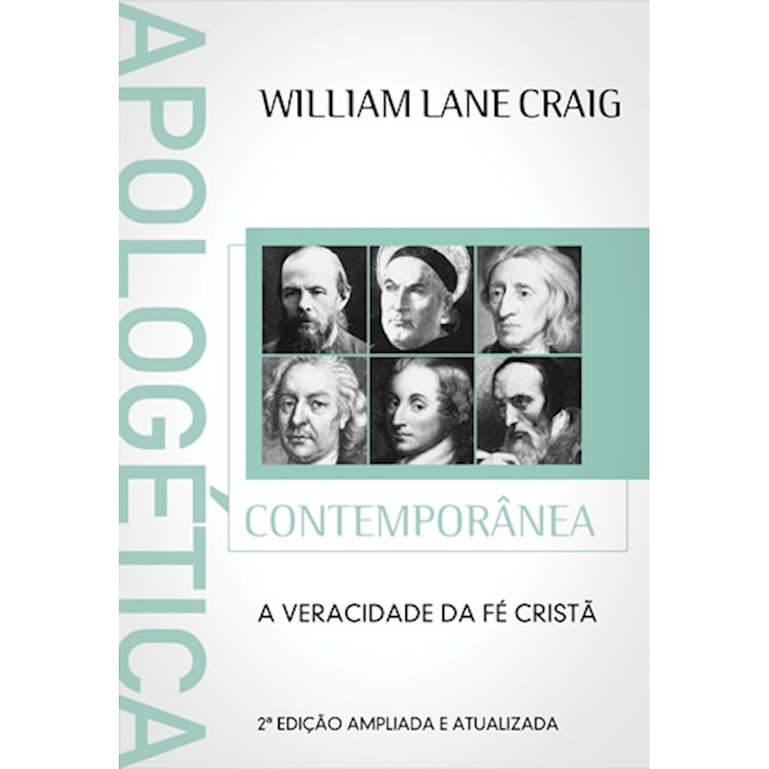 Livro Apologética Contemporânea - 2ª Edição Ampliada e Atualizada
