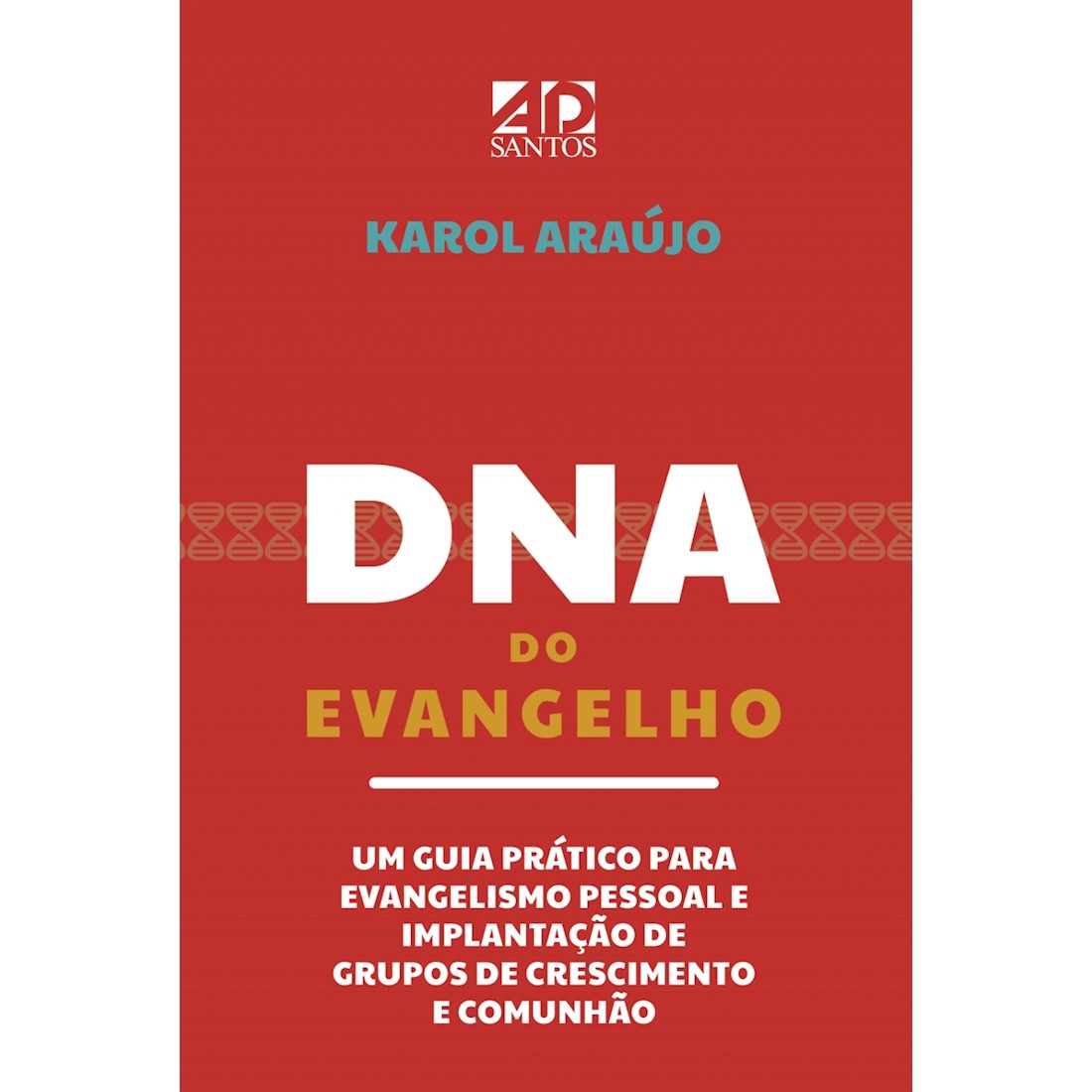 Livro DNA do Evangelho