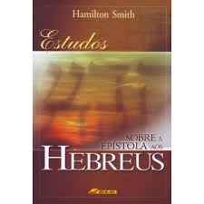 Livro Estudos sobre a Epístola aos Hebreus
