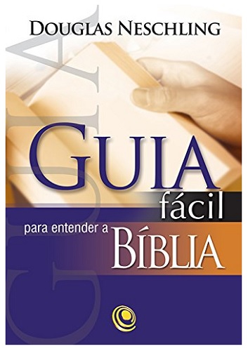 Livro Guia Fácil para Entender a Bíblia