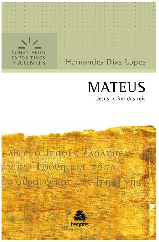 Livro Mateus | Comentários Expositivos Hagnos