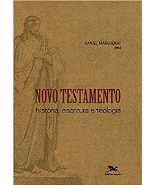 Livro Novo Testamento - História, Escritura e Teologia