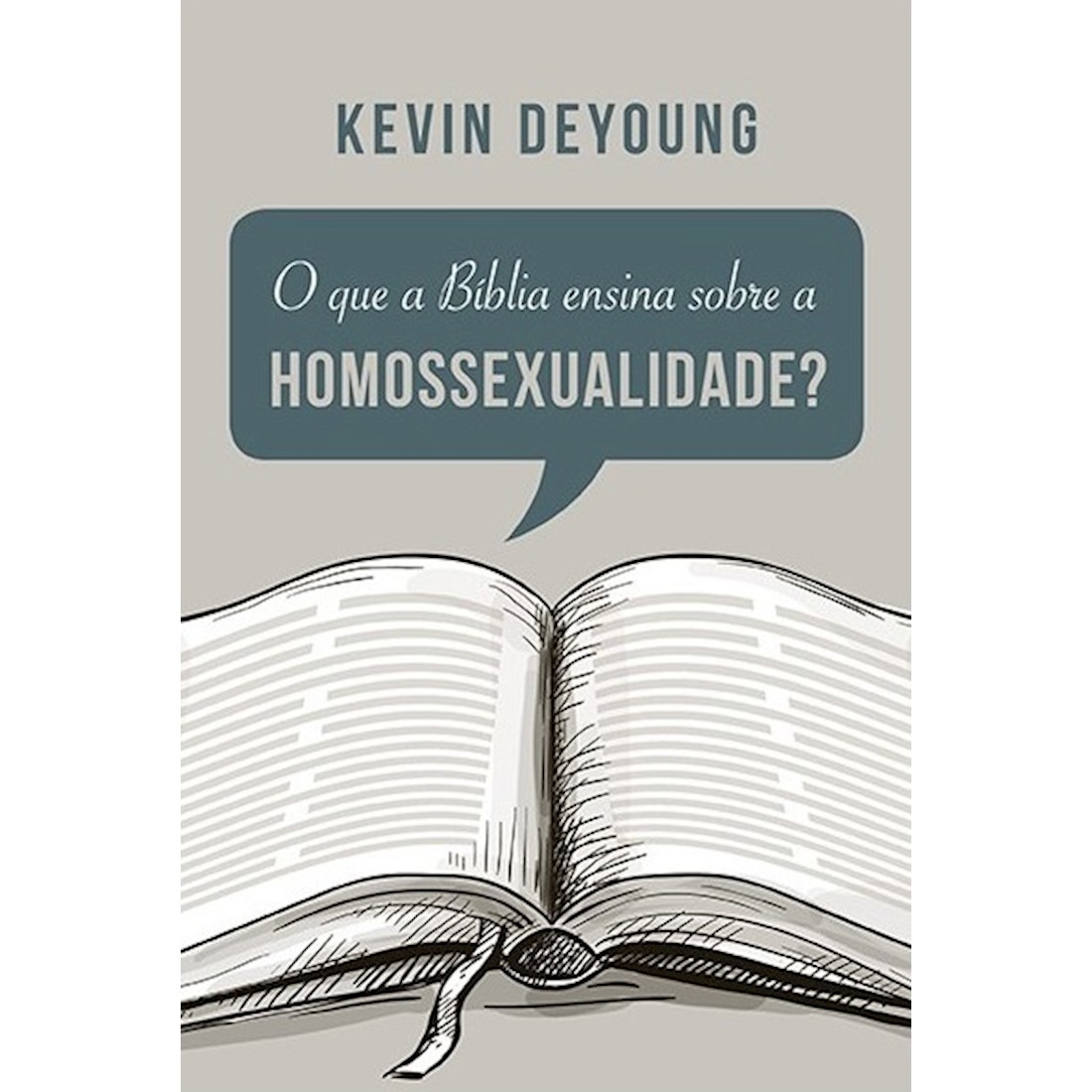 Livro O Que a Bíblia Ensina Sobre a Homossexualidade?