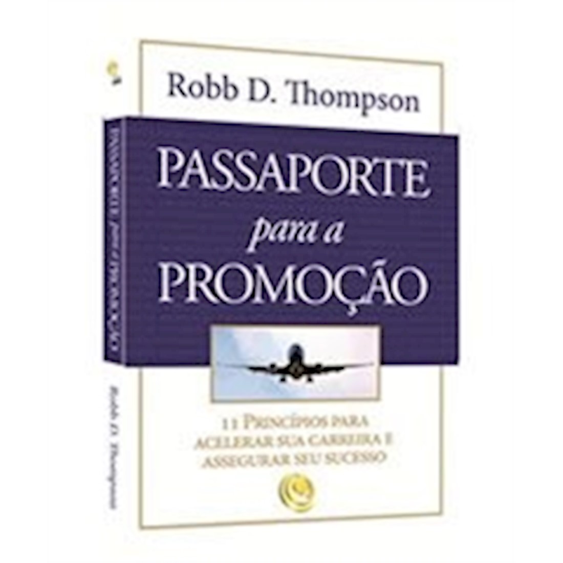 Livro Passaporte Para A Promoção