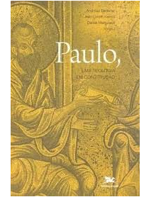 Livro Paulo, Uma Teologia Em Construção