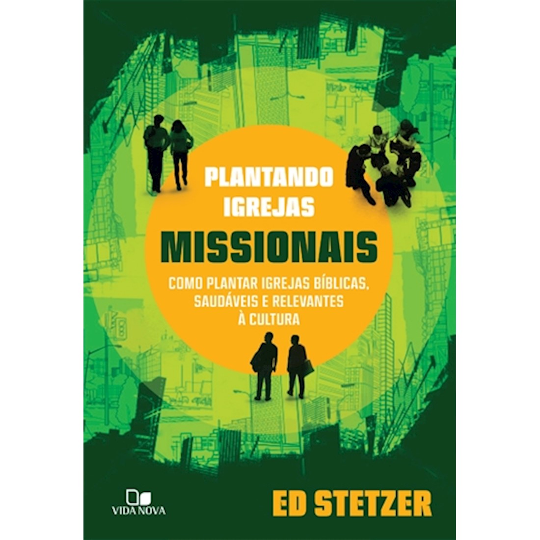 Livro Plantando Igrejas Missionais