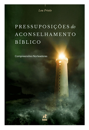 Livro Pressuposições Do Aconselhamento Bíblico