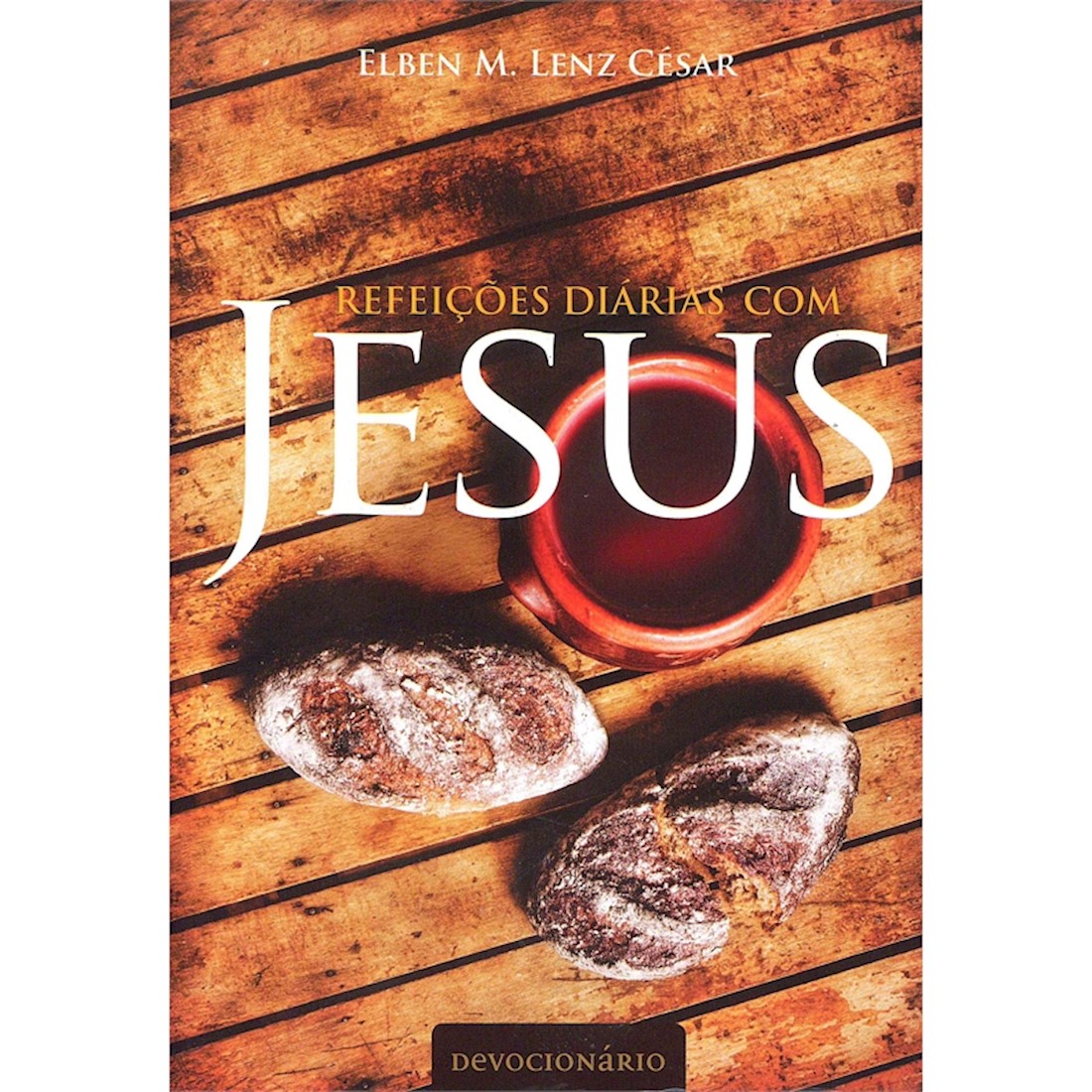 Livro Refeições Diárias com Jesus - Produto Reembalado