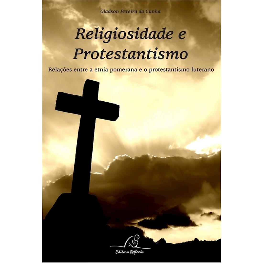 Livro Religiosidade e Protestantismo