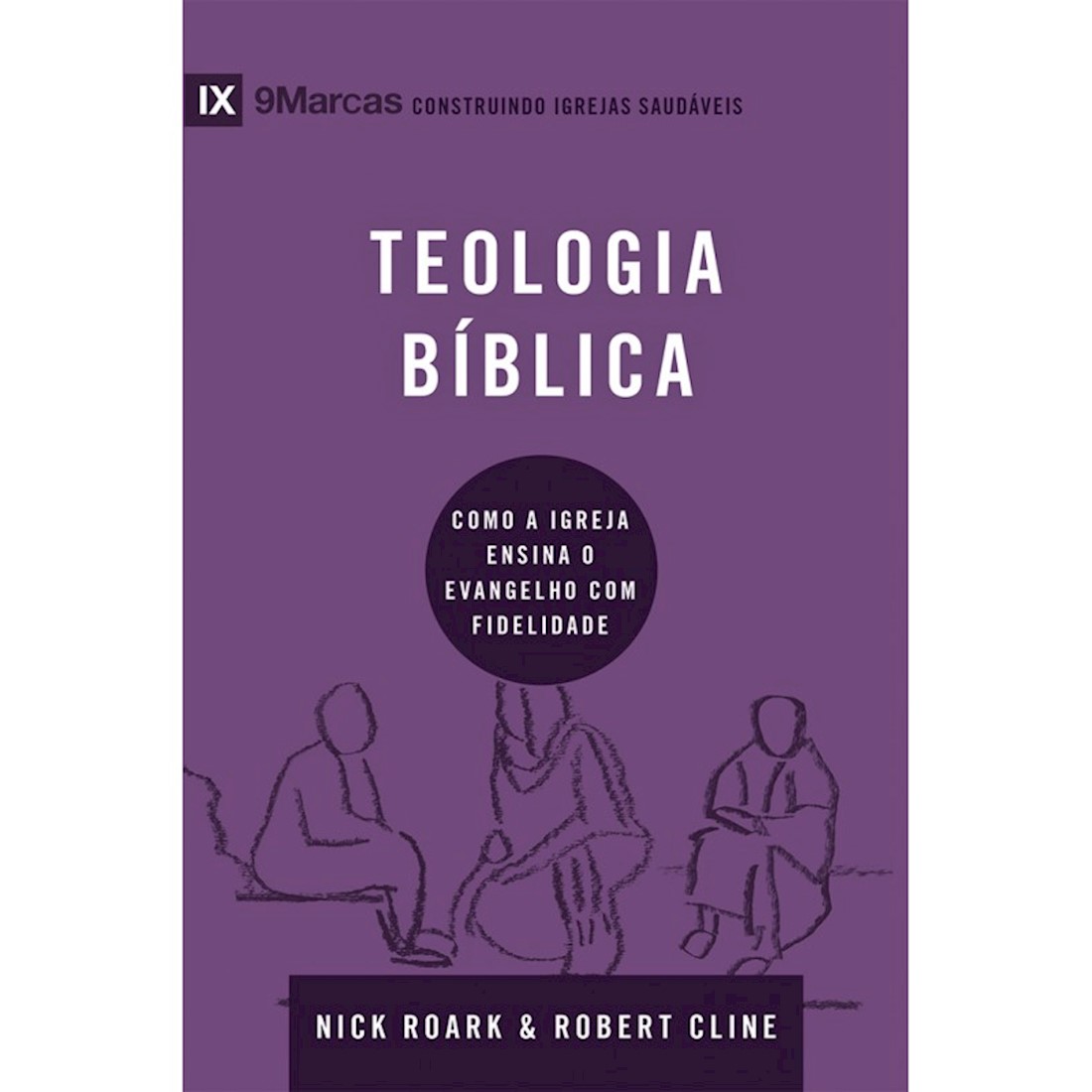 Livro Teologia Bíblica - Série 9Marcas