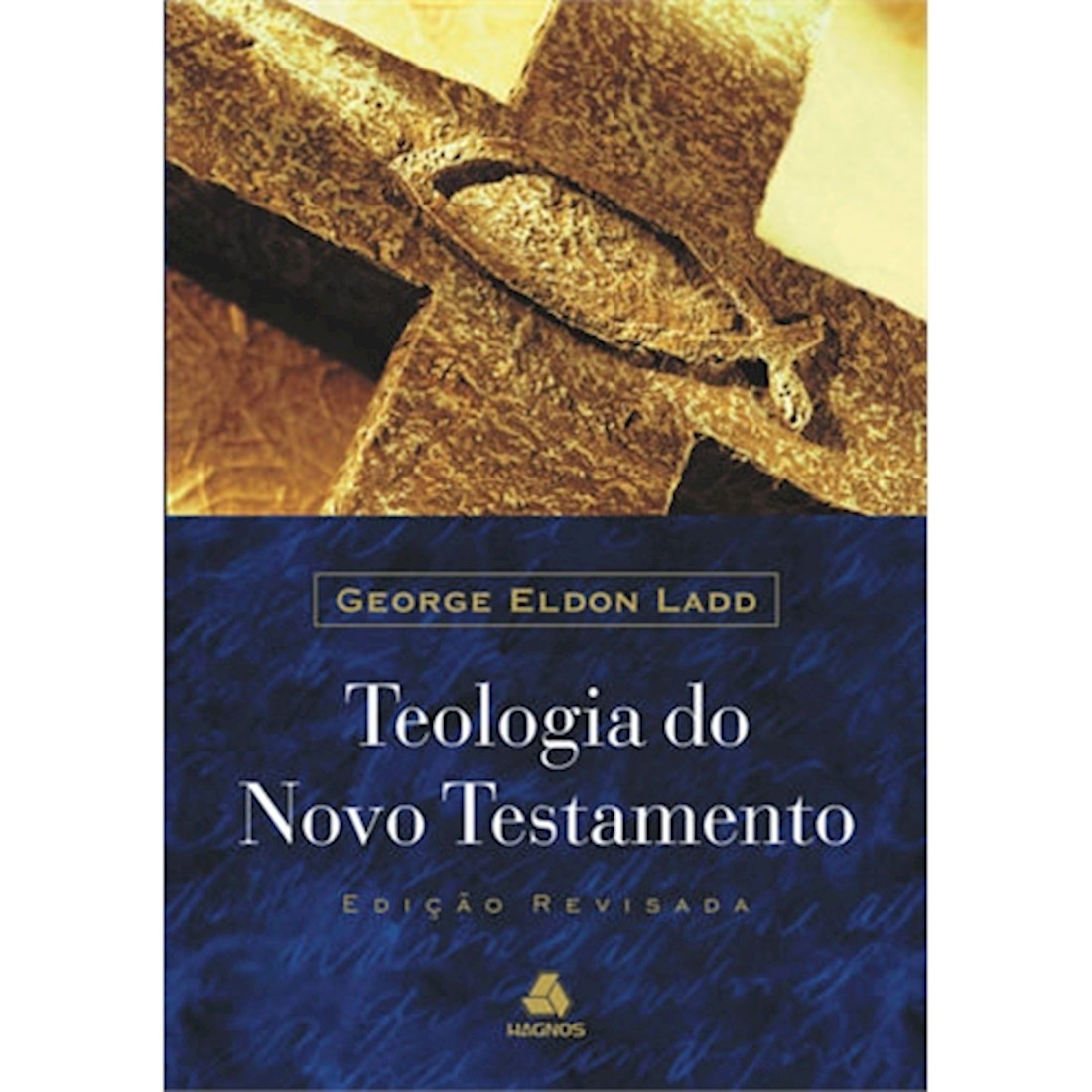 Livro Teologia do Novo Testamento - Ladd