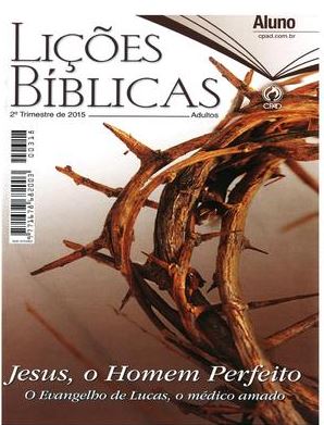 Revista Escola Dominical | Lições Bíblicas - Adultos - Aluno (2º Trimestre - 2015)