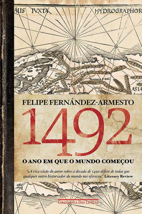 1492 - O ano em que o mundo começou