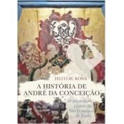 A HISTORIA DE ANDRE D CONCEICAO