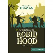 As aventuras de Robin Hood: edição comentada (Clássicos Zahar)