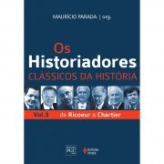 Os Historiadores - Clássicos da história vol. 3