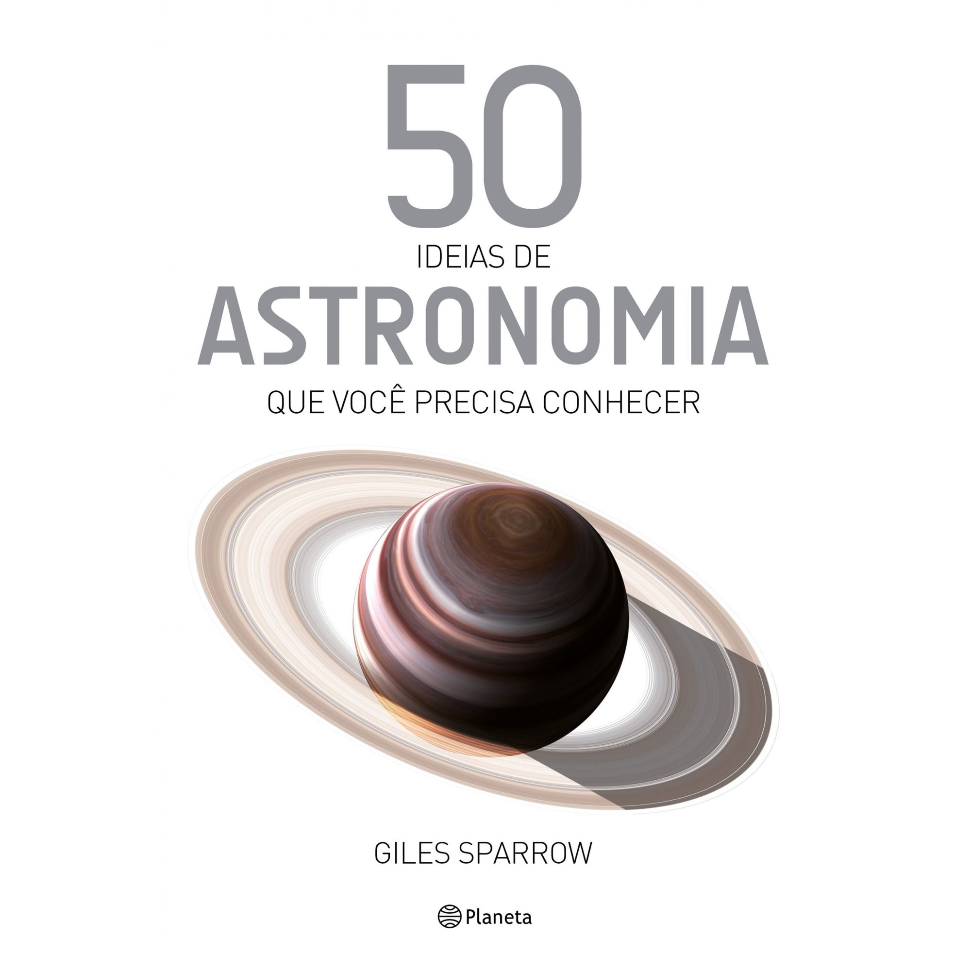 50 ideias de astronomia que você precisa conhecer