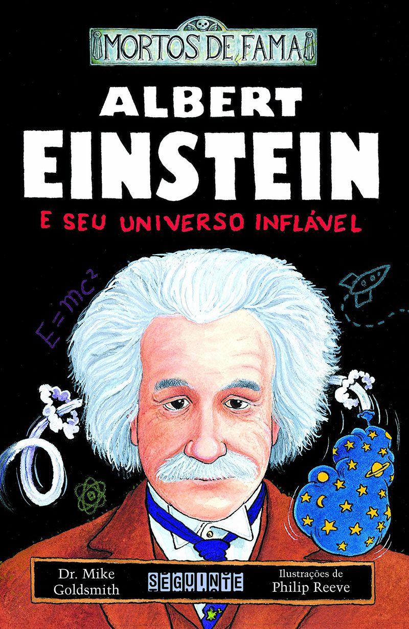 Albert Einstein e o seu Universo Insuflavel