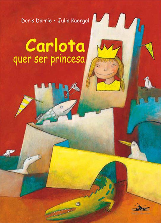 Carlota quer ser princesa