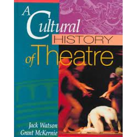 A cultural history of theatre