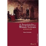 A inquisição em Minas Gerais no século XVIII
