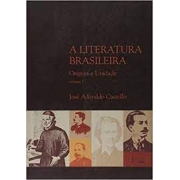 A Literatura Brasileira. Origens e Unidade - 2 Volumes