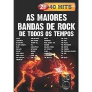 AS MAIORES BANDAS DE ROCK DE TODOS OS TEMPOS 40 HITS - DVD