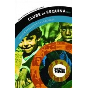 CLUBE DA ESQUINA - 1972