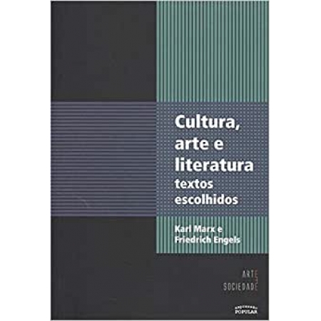 Cultura, arte e literatura: Textos escolhidos