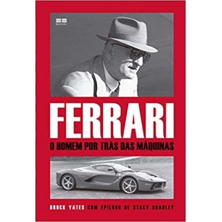 Ferrari: O homem por trás das máquinas: