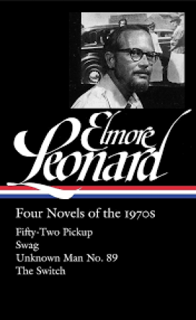 Four Novels of the 1970ª: fifty-two pickup, swag, unknown manno. 89, the switch